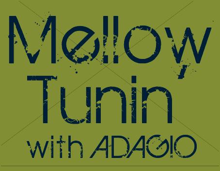 Mellow Tunin' with Adagio on Ozcat Radio